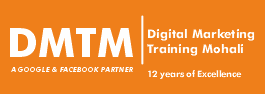 DMTM - Digital Marketing Training Mohali